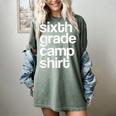 6th Sixth Grade Camp Counselor Camper Teacher Chaperone Women's Comfort Colors T-Shirt Berry