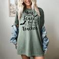 You Can't Scare Me I'm a Teacher Women's Comfort Colors T-Shirt Berry You Can't Scare Me I'm a Teacher Women's Comfort Colors T-Shirt Berry