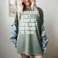 Dinosaurs Didn't Learn Art Art Teacher Women's Comfort Colors T-Shirt Berry Dinosaurs Didn't Learn Art Art Teacher Women's Comfort Colors T-Shirt Berry