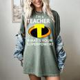 I'm a Teacher What's Your Superpower Teacher Women's Comfort Colors T-Shirt Berry I'm a Teacher What's Your Superpower Teacher Women's Comfort Colors T-Shirt Berry