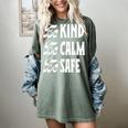 Be Kind Be Calm Be Safe Awareness For Teachers For Men Women Kids Women's Comfort Colors T-Shirt Berry Be Kind Be Calm Be Safe Awareness For Teachers For Men Women Kids Women's Comfort Colors T-Shirt Berry