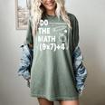 Do The Math 67 Meme PEMDAS Elementary Teacher Joke Women's Comfort Colors T-Shirt Berry Do The Math 67 Meme PEMDAS Elementary Teacher Joke Women's Comfort Colors T-Shirt Berry