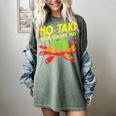 No Taki When Teacher Taki Education Classroom Teacher For Men Women Girls Kids Women's Comfort Colors T-Shirt Berry No Taki When Teacher Taki Education Classroom Teacher For Men Women Girls Kids Women's Comfort Colors T-Shirt Berry