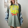 No Taki When Teacher Taki Education Classroom Teacher Women's Comfort Colors T-Shirt Berry No Taki When Teacher Taki Education Classroom Teacher Women's Comfort Colors T-Shirt Berry