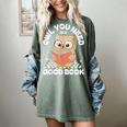 Owl You Need Is A Good Book Teacher Librarian Reading Women's Comfort Colors T-Shirt Berry Owl You Need Is A Good Book Teacher Librarian Reading Women's Comfort Colors T-Shirt Berry