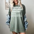 Physical Education Teacher Definition Sports PE School Women's Comfort Colors T-Shirt Berry