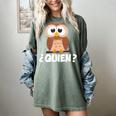 Quien Who Owl Spanish Teacher Women's Comfort Colors T-Shirt Berry Quien Who Owl Spanish Teacher Women's Comfort Colors T-Shirt Berry