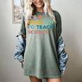 Science Teacher Its A Good Day To Teach Science Earth Women's Comfort Colors T-Shirt Berry Science Teacher Its A Good Day To Teach Science Earth Women's Comfort Colors T-Shirt Berry