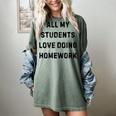 All My Students Love Doing Homework Teacher Lie Party Women's Comfort Colors T-Shirt Berry All My Students Love Doing Homework Teacher Lie Party Women's Comfort Colors T-Shirt Berry
