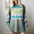 Superhero & Special Education Teacher Men Women Women's Comfort Colors T-Shirt Berry