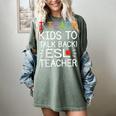I Teach Kids To Talk Back ESL ESOL Teacher School Team Group Women's Comfort Colors T-Shirt Berry I Teach Kids To Talk Back ESL ESOL Teacher School Team Group Women's Comfort Colors T-Shirt Berry