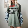 Teacher A Lot Going On In Fourth Grade Back To School Women's Comfort Colors T-Shirt Berry