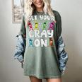 Teacher's Get Your Cray On Dabbing Crayons Women's Comfort Colors T-Shirt Berry Teacher's Get Your Cray On Dabbing Crayons Women's Comfort Colors T-Shirt Berry
