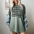 Weird Teachers Build Character School Pun Women's Comfort Colors T-Shirt Berry Weird Teachers Build Character School Pun Women's Comfort Colors T-Shirt Berry