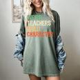 Weird Teachers Build Character Teacher Appreciation Week Day Women's Comfort Colors T-Shirt Berry