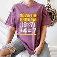 67 Meme Math Teacher School 6-7 Brain Rot Six Seven Women's Comfort Colors T-Shirt Moss 67 Meme Math Teacher School 6-7 Brain Rot Six Seven Women's Comfort Colors T-Shirt Moss
