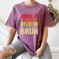 Admit It You Low Key Love Technology Bruh Teacher Kid Women's Comfort Colors T-Shirt Moss