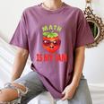Back To School Math Is My Jam Math Teacher Women's Comfort Colors T-Shirt Moss Back To School Math Is My Jam Math Teacher Women's Comfort Colors T-Shirt Moss
