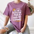 Bilingual Teacher Maestra Spanish Teacher Women's Comfort Colors T-Shirt Moss Bilingual Teacher Maestra Spanish Teacher Women's Comfort Colors T-Shirt Moss