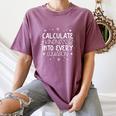 Calculate Kindness Into Every Equation Math Teacher Orange Women's Comfort Colors T-Shirt Moss Calculate Kindness Into Every Equation Math Teacher Orange Women's Comfort Colors T-Shirt Moss