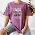 Complementary Colors Pun Artist Art Teacher T-Shirt Women's Comfort Colors T-Shirt Moss Complementary Colors Pun Artist Art Teacher T-Shirt Women's Comfort Colors T-Shirt Moss