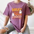 What Are We Doing Today Halloween PE Spooky Teacher Women's Comfort Colors T-Shirt Moss