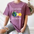 Earth Rotation Earth Day Science Teacher Kids Women Women's Comfort Colors T-Shirt Moss Earth Rotation Earth Day Science Teacher Kids Women Women's Comfort Colors T-Shirt Moss