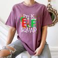 Elf Squad Pre-k Teacher Christmas Child Xmas Women's Comfort Colors T-Shirt Moss Elf Squad Pre-k Teacher Christmas Child Xmas Women's Comfort Colors T-Shirt Moss
