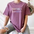 Everything Is Figureoutable Teacher Motivational - -Adults Small Short Sleeve Crew Collar Modern Fun Vacation Cotton Polyester Machine Wash Women's Comfort Colors T-Shirt Moss Everything Is Figureoutable Teacher Motivational - -Adults Small Short Sleeve Crew Collar Modern Fun Vacation Cotton Polyester Machine Wash Women's Comfort Colors T-Shirt Moss