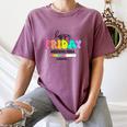 Happy Friyay Teacher School Friday Weekend Vibes Women's Comfort Colors T-Shirt Moss Happy Friyay Teacher School Friday Weekend Vibes Women's Comfort Colors T-Shirt Moss