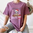 I'Ll Just Wait Until It's Quiet Skeleton Teacher Christmas Women's Comfort Colors T-Shirt Moss