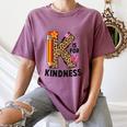 K Is For Kindness Unity Day Teacher Kids Women's Comfort Colors T-Shirt Moss K Is For Kindness Unity Day Teacher Kids Women's Comfort Colors T-Shirt Moss