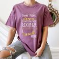 Music Teacher Some People Dream Musicians I Teach Mine Women's Comfort Colors T-Shirt Moss Music Teacher Some People Dream Musicians I Teach Mine Women's Comfort Colors T-Shirt Moss