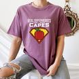 Real Superheroes Don't Wear Capes Teacher Shirt Teaching Te Women's Comfort Colors T-Shirt Moss Real Superheroes Don't Wear Capes Teacher Shirt Teaching Te Women's Comfort Colors T-Shirt Moss