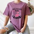 This Teacher Loves Her Flock Cute Flamingo Teacher Women's Comfort Colors T-Shirt Moss