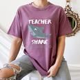 Teacher Shark Shirt Christmas Idea For Him Her Women's Comfort Colors T-Shirt Moss Teacher Shark Shirt Christmas Idea For Him Her Women's Comfort Colors T-Shirt Moss