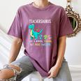 Teachersaurus Like A Normal Teacher But More Awesome Women's Comfort Colors T-Shirt Moss Teachersaurus Like A Normal Teacher But More Awesome Women's Comfort Colors T-Shirt Moss
