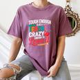 Tough Enough To Be A Teacher Crazy Enough To Love It Women's Comfort Colors T-Shirt Moss