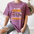 Why Science Teachers Should Not Be Given Playground Duty For Men Women Women's Comfort Colors T-Shirt Moss