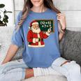 67 Teacher Christmas Santa Six Seven Meme Brainrot Math Joke Women's Comfort Colors T-Shirt Blue Jean 67 Teacher Christmas Santa Six Seven Meme Brainrot Math Joke Women's Comfort Colors T-Shirt Blue Jean