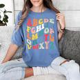 Alphabet Hi Back To School ABC Pre K Kindergarten Teacher Women's Comfort Colors T-Shirt Blue Jean Alphabet Hi Back To School ABC Pre K Kindergarten Teacher Women's Comfort Colors T-Shirt Blue Jean