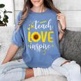 Back To School Teach Love And Inspire Teacher Sunflower Women's Comfort Colors T-Shirt Blue Jean Back To School Teach Love And Inspire Teacher Sunflower Women's Comfort Colors T-Shirt Blue Jean
