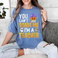 You Cant Scare Me Im A Teacher Halloween Trick Or Teach 2024 Women's Comfort Colors T-Shirt Blue Jean You Cant Scare Me Im A Teacher Halloween Trick Or Teach 2024 Women's Comfort Colors T-Shirt Blue Jean