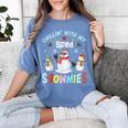 Chillin With My Sped Snowmies Teacher Student Christmas Women's Comfort Colors T-Shirt Blue Jean Chillin With My Sped Snowmies Teacher Student Christmas Women's Comfort Colors T-Shirt Blue Jean