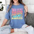 This Is My Circus And These Are My Monkeys School Teacher Women's Comfort Colors T-Shirt Blue Jean This Is My Circus And These Are My Monkeys School Teacher Women's Comfort Colors T-Shirt Blue Jean