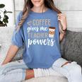 Coffee Gives Me Teacher Powers Teacher Women's Comfort Colors T-Shirt Blue Jean Coffee Gives Me Teacher Powers Teacher Women's Comfort Colors T-Shirt Blue Jean