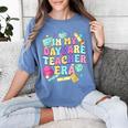 In My Daycare Teacher Era Daycare Provider Kids Women's Comfort Colors T-Shirt Blue Jean In My Daycare Teacher Era Daycare Provider Kids Women's Comfort Colors T-Shirt Blue Jean