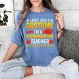 I Don't Need A Costume I'm A Kindergarten Teacher Halloween Women's Comfort Colors T-Shirt Blue Jean I Don't Need A Costume I'm A Kindergarten Teacher Halloween Women's Comfort Colors T-Shirt Blue Jean