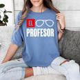 El Professor Money Costume Profesor Glasses Men Teacher Gift Women's Comfort Colors T-Shirt Blue Jean