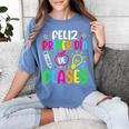 Feliz Primer Dia De Clases Kids Girl Teacher Spanish School Women's Comfort Colors T-Shirt Blue Jean